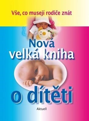 Obrázok Nová velká kniha o dítěti