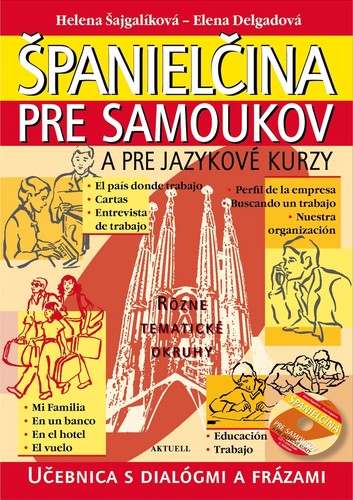 Obrázok Španielčina pre samoukov a pre jazykové kurzy + CD
