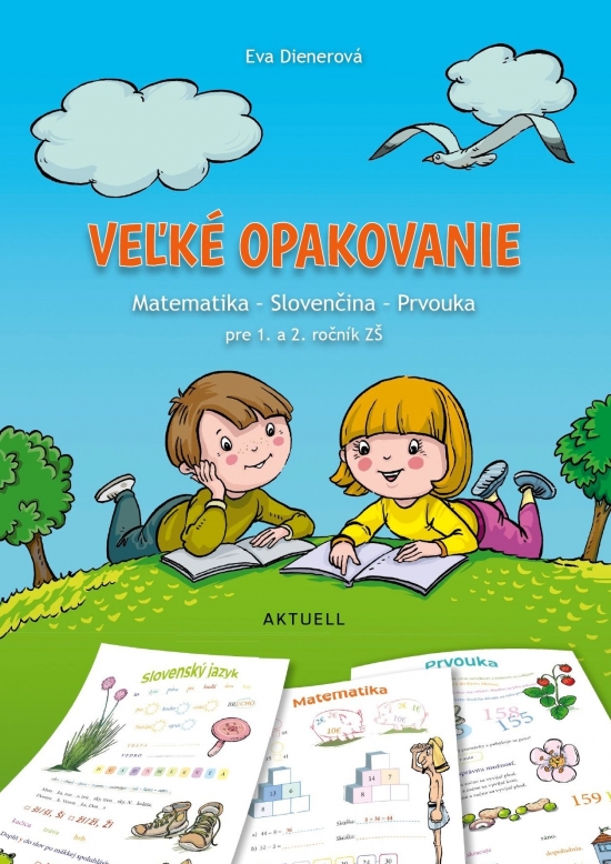 Obrázok Veľké opakovanie – Matematika, Slovenčina, Prvouka pre 1. a 2. ročník ZŠ