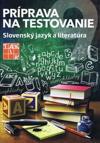 Obrázok Príprava na testovanie 9- Slovenský jazyk a literatúra