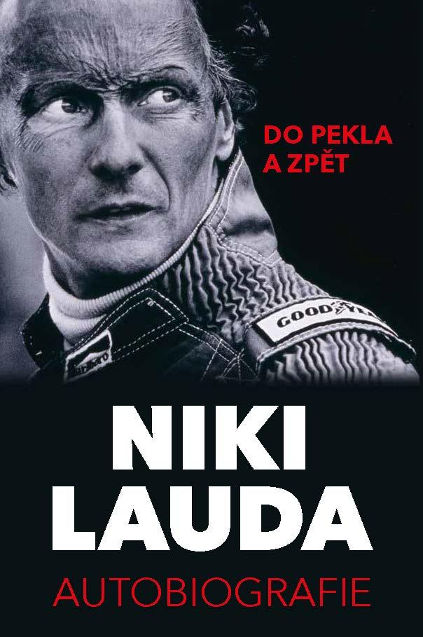 Obrázok Niki Lauda - Autobiografie. Do pekla a zpět