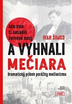 Obrázok Ako sme si nasadili červené nosy a vyhnali Mečiara