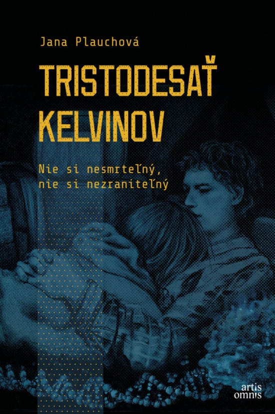 Obrázok Tristodesať kelvinov