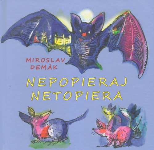 Obrázok Nepopieraj netopiera