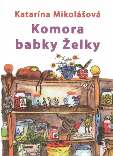 Obrázok Komora babky Želky