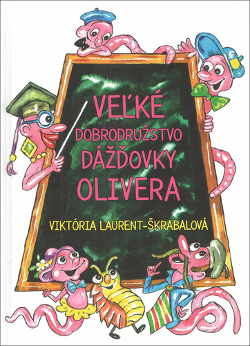 Obrázok Veľké dobrodružstvo dážďovky Olivera