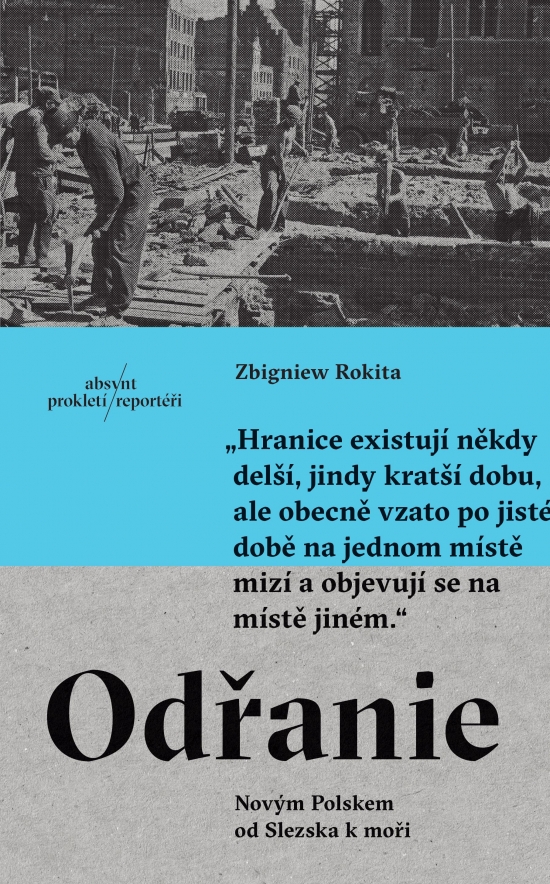 Obrázok Odřanie. Novým Polskem od Slezska k moři.