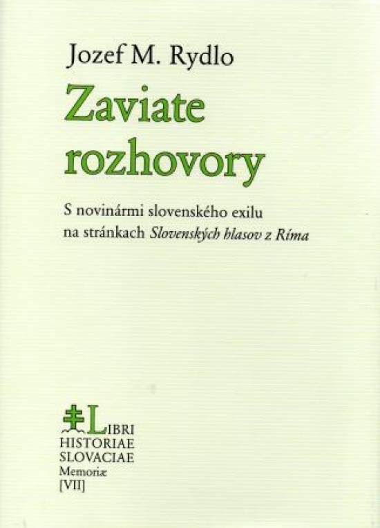 Obrázok Zaviate rozhovory s novinármi slovenského exilu na stránkach Slovenských hlasov z Ríma