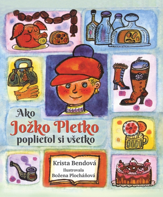 Obrázok Ako Jožko Pletko poplietol si všetko