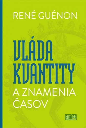 Obrázok Vláda kvantity a znamenia časov