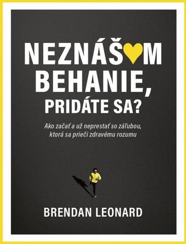 Obrázok Neznášam behanie, pridáte sa?