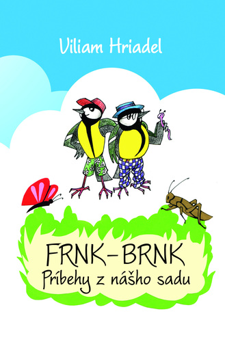 Obrázok Frnk-Brnk príbehy z nášho sadu