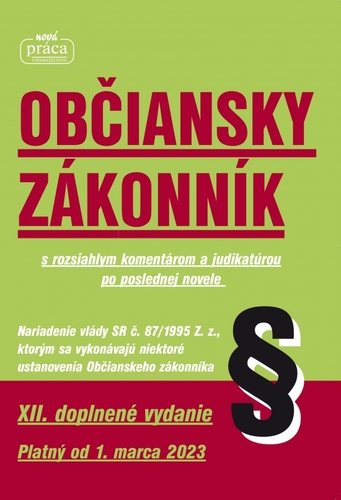 Obrázok Občiansky zákonník – XII. doplnené vydanie platný od 1. marca 2023