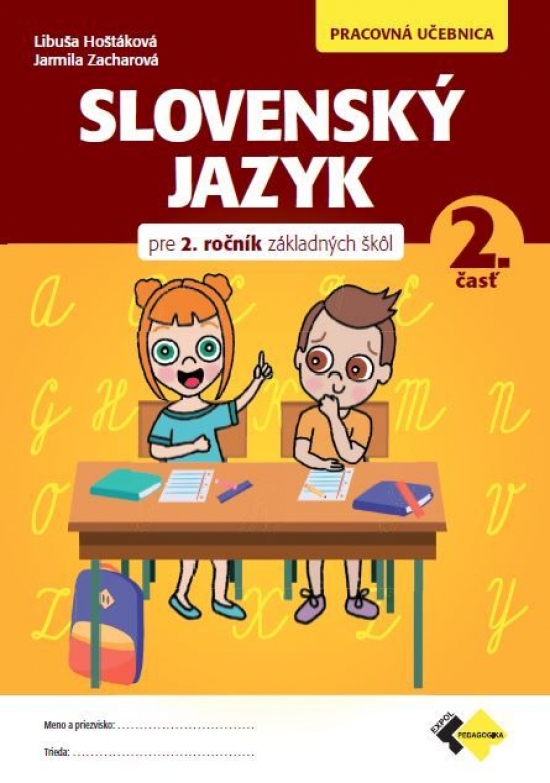 Obrázok Slovenský jazyk pre 2.ročník ZŠ – Pracovná učebnica 2.