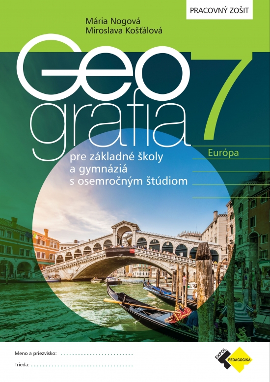 Obrázok GEOGRAFIA pre 7. ročník ZŠ a osemročné gymnáziá – PRACOVNÝ ZOŠIT