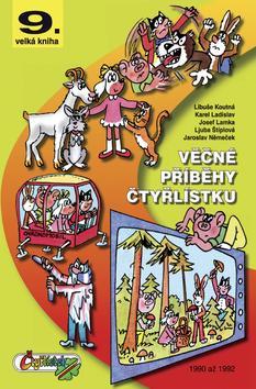 Obrázok Věčné příběhy Čtyřlístku - 9. velká kniha z let 1990 až 1992