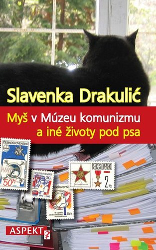 Obrázok Myš v Múzeu komunizmu a iné životy pod psa