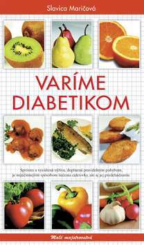 Obrázok Varíme diabetikom - Malé majstrovstvá