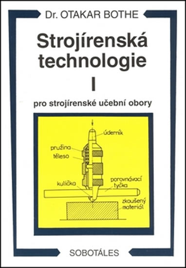 Obrázok Strojírenská technologie I pro strojírenské učební obory