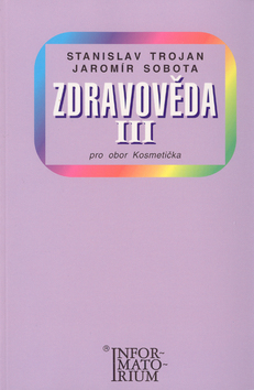 Obrázok Zdravověda III - Pro 3 ročník UO Kosmetička