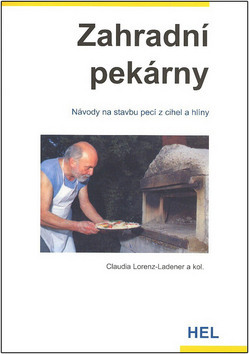 Obrázok Zahradní pekárny - Návody na stavbu pecí z cihel a hlíny