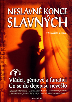 Obrázok Neslavné konce slavných - 2. vydání