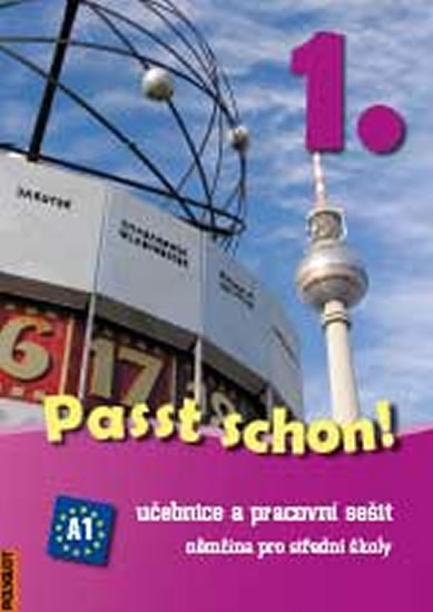Obrázok Passt schon! 1. Němčina pro SŠ - Učebnice a pracovní sešit