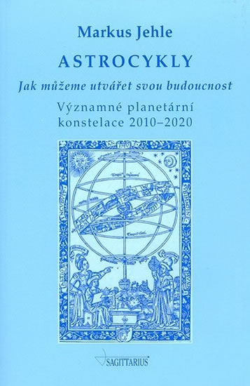 Obrázok Astrocykly - Jak můžeme utvářet svou bud