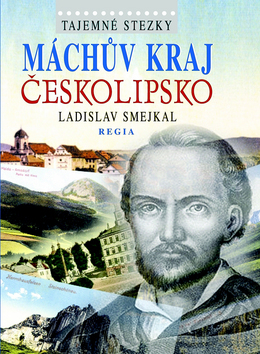 Obrázok Tajemné stezky - Máchův kraj - Českolipsko