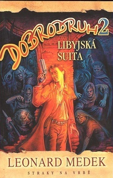 Obrázok Dobrodruh 2 - Libyjská suita