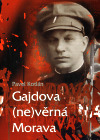 Obrázok Gajdova (ne)věrná Morava