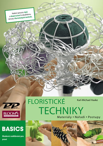 Obrázok Floristické techniky - Materiály, nářadí, postupy