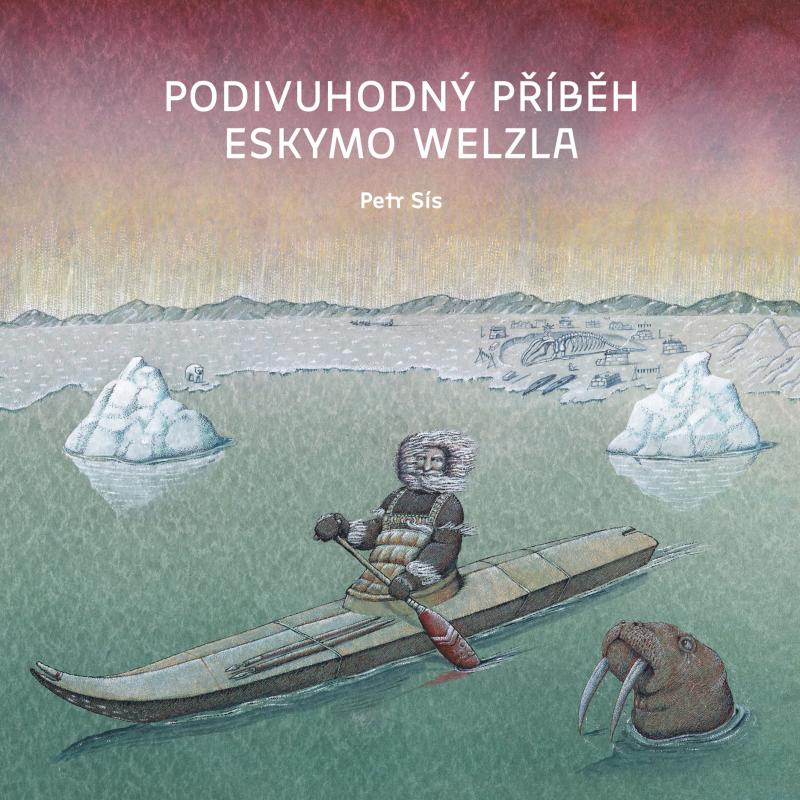 Obrázok Podivuhodný příběh Eskymo Welzla