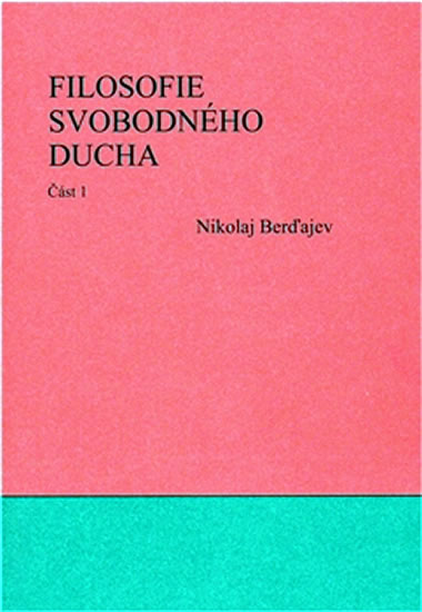 Obrázok Filosofie svobodného ducha 1 2