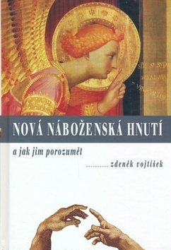 Obrázok Nová náboženská hnutí a jak jim porozumět