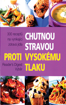 Obrázok Chutnou stravou proti vysokému tlaku