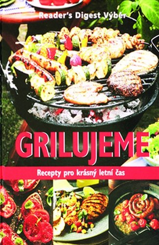 Obrázok Grilujeme - Recepty pro krásný letní čas