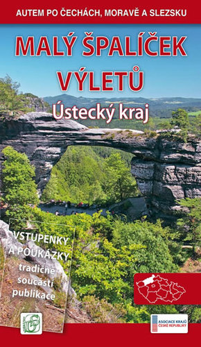 Obrázok Malý špalíček výletů - Ústecký kraj - Autem po Čechách, Moravě a Slezsku