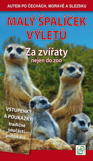 Obrázok Malý špalíček výletů - Za zvířaty nejen do zoo - Autem po Čechách, Moravě a Slezsku