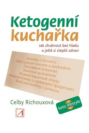 Obrázok Ketogenní kuchařka - Jak zhubnout bez hl