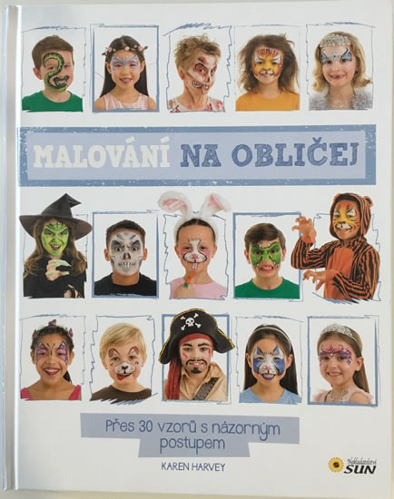 Obrázok Malování na obličej - Přes 30 vzorů s názorným postupem
