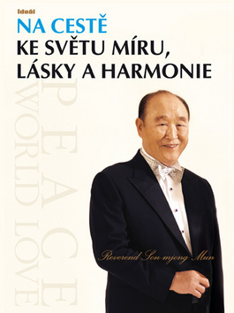 Obrázok Na cestě ke světu míru, lásky a harmonie
