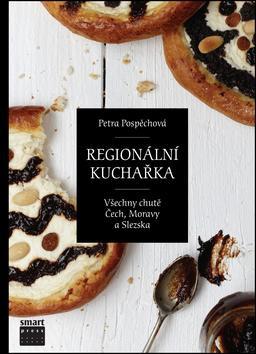 Obrázok Regionální kuchařka aneb Všechny chutě Čech, Moravy a Slezska