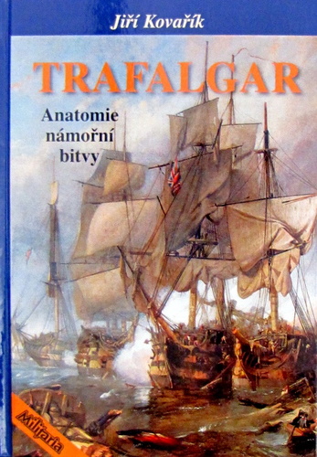 Obrázok Trafalgar - Anatomie námořní bitvy