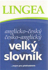 Obrázok Anglicko-český, česko-anglický velký slovník ...nejen pro překladatele - 3. vydání
