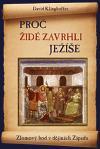 Obrázok Proč Židé zavrhli Ježíše - Zlomový bod v dějinách Západu