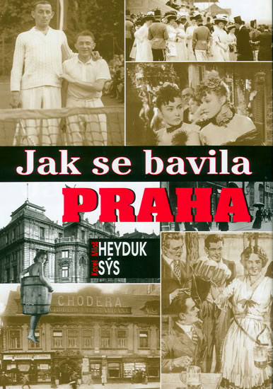 Obrázok Jak se bavila Praha