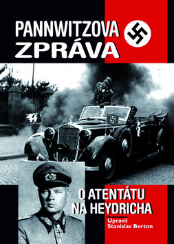 Obrázok Pannwitzova zpráva o atentátu na Heydricha