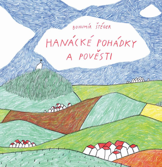 Obrázok Hanácké pohádky a pověsti