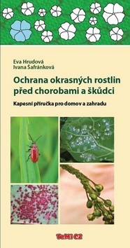 Obrázok Ochrana okrasných rostlin před chorobami a škůdci - Kapesní příručka pro domov a zahradu